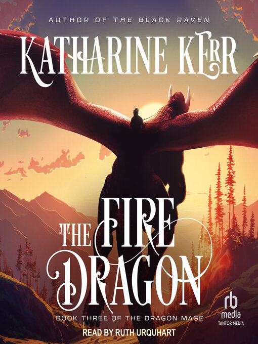Title details for The Fire Dragon by Katharine Kerr - Wait list